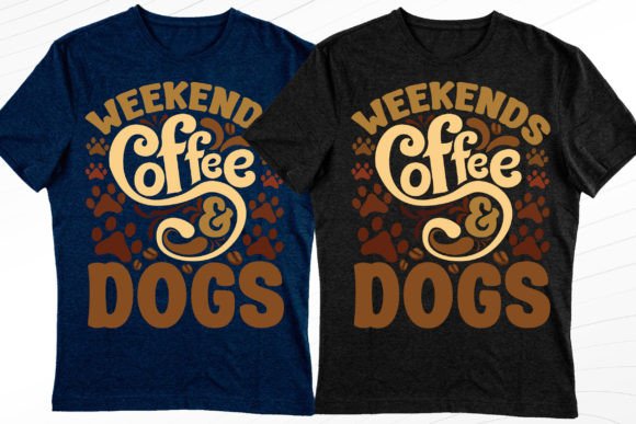 Coffee and Dogs Graphics for T-Shirt Designs