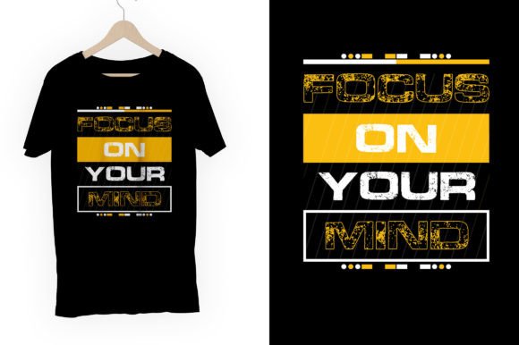 Focus on Your Mind T-Shirt Design Graphics