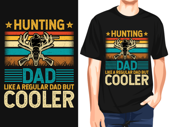 Hunting Dad Cooler: Graphics for T-Shirt Designs