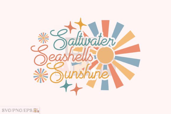 Saltwater Seashells Sunshine SVG: Graphics for T-Shirt Designs