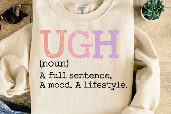 UGH Definition Graphics for T-Shirt Designs